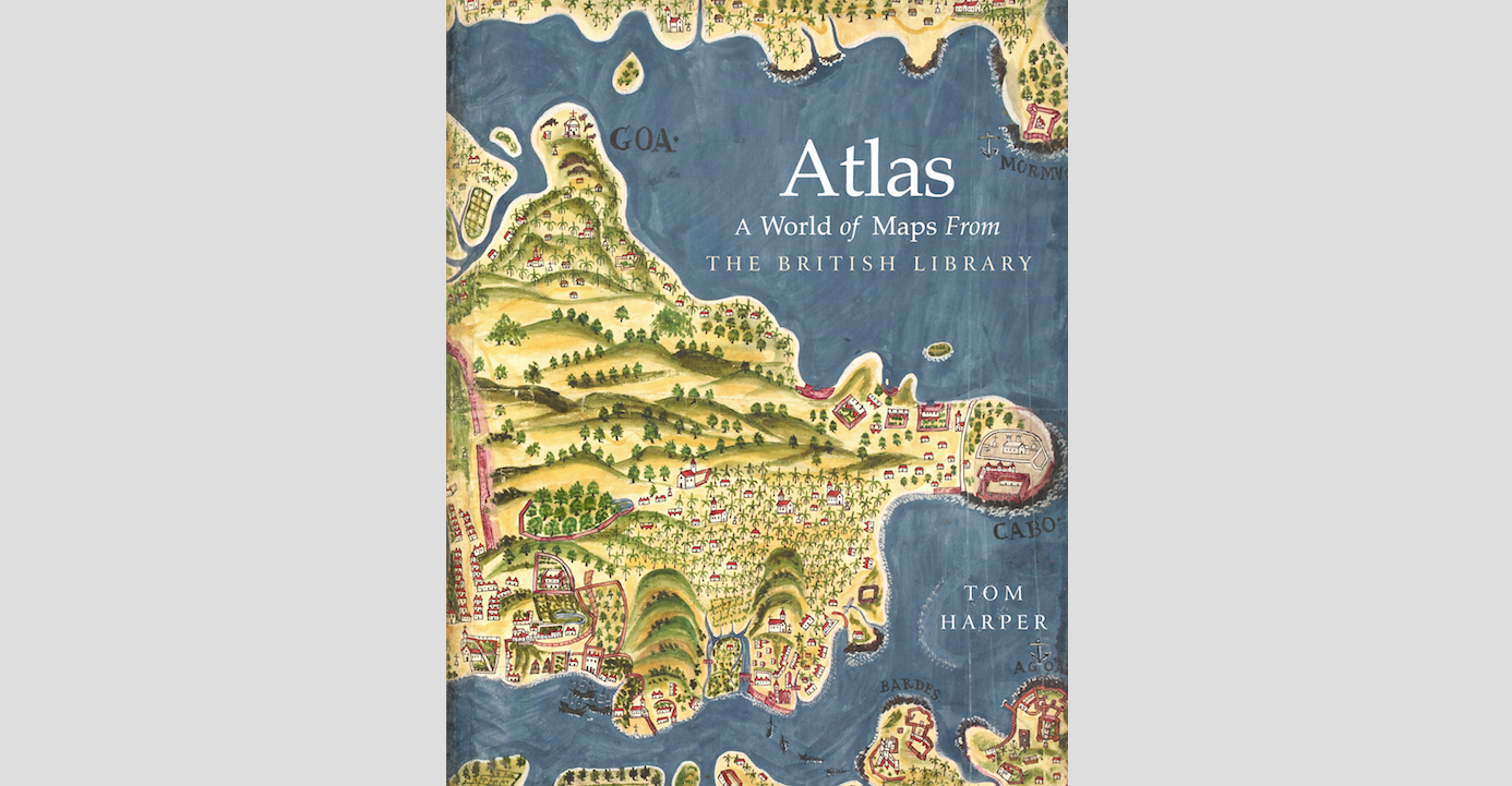 Fireside Reading: Atlas: A World of Maps from the British Library