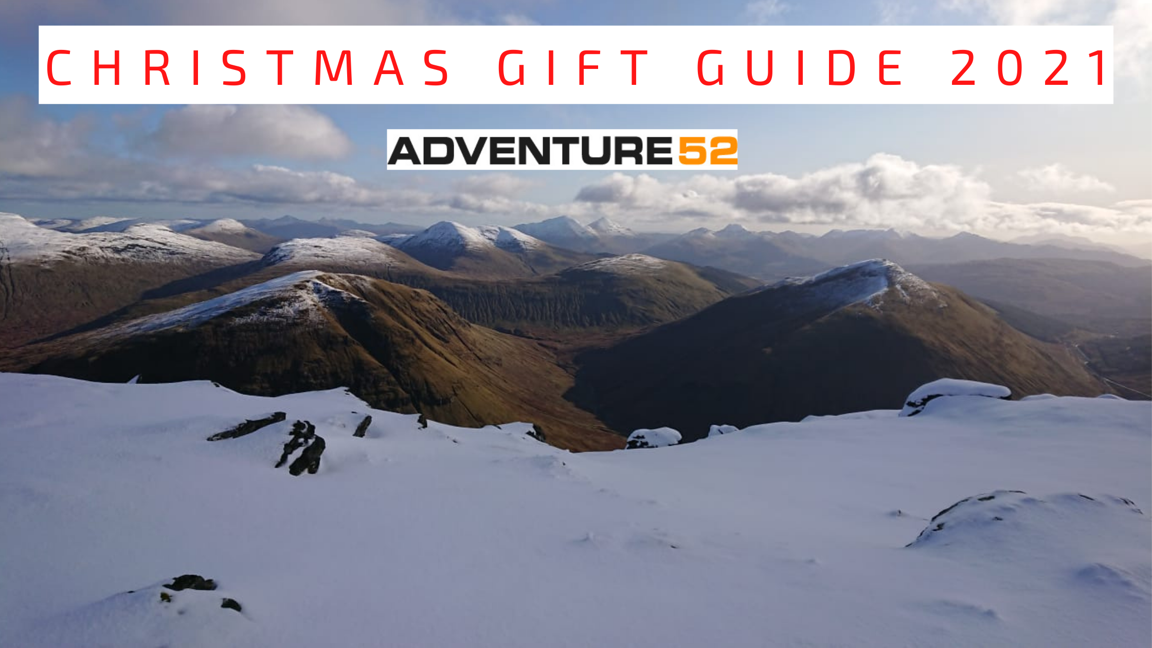 Adventure 52’s Christmas Gift Guide 2021